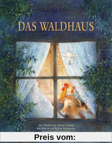 Das Waldhaus: Ein Märchen der Brüder Grimm